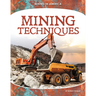 Mining Techniques