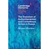 The Evolution of Authoritarianism and Contentious Action in Russia
