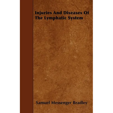 Injuries And Diseases Of The Lymphatic System