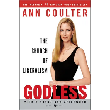 Godless: The Church of Liberalism