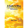 A Guide to Bliss