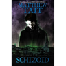 Schizoid