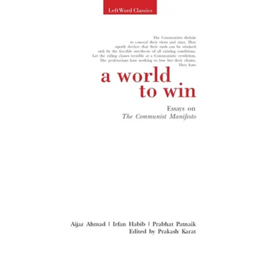 A World to Win: Essays on the Communist Manifesto