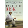 The Take the Risk: Learning to Identify, Choose, and Live with Acceptable Risk