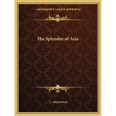 The Splendor of Asia