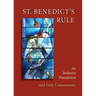 St. Benedict's Rule: An Inclusive Translation and Daily Commentary