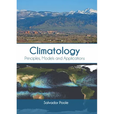 Climatology: Principles, Models and Applications
