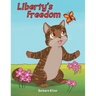 Liberty's Freedom