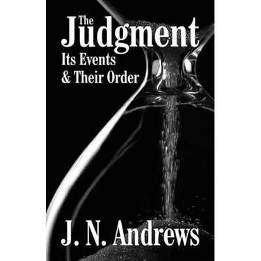 The Judgment: Its Events & Their Order