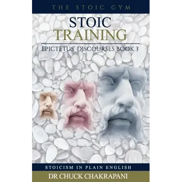Stoic Training: Epictetus' Discourses Book 3