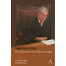 Timothy B. Dyk: The Education of a Federal Judge