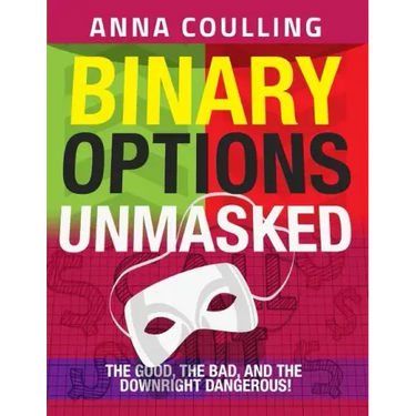 Binary Options Unmasked