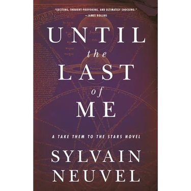 Until the Last of Me: Take Them to the Stars, Book Two