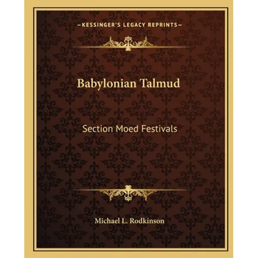 Babylonian Talmud: Section Moed Festivals
