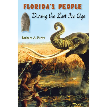 Florida's People During the Last Ice Age