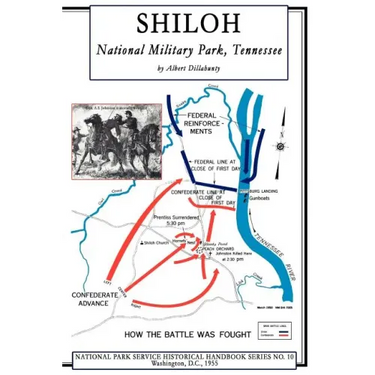 Shiloh National Military Park, Tennessee: National Park Service Historical Handbook Series No. 10