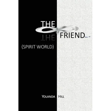 The Friend: Spirit World