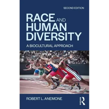 Race and Human Diversity: A Biocultural Approach