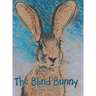 The Blind Bunny
