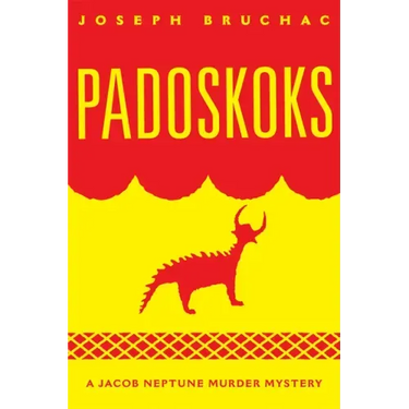 Padoskoks: A Jacob Neptune Murder Mystery Volume 72
