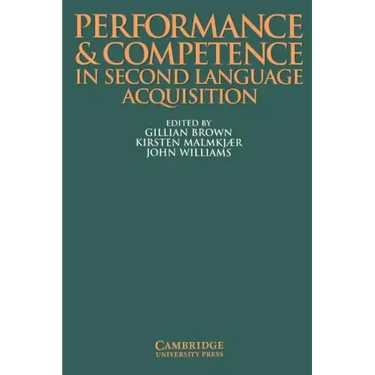 Performance and Competence in Second Language Acquisition