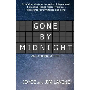 Gone by Midnight and other stories
