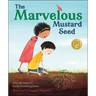 The Marvelous Mustard Seed