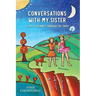 Conversations With My Sister: A Fool's Journey Through the Tarot