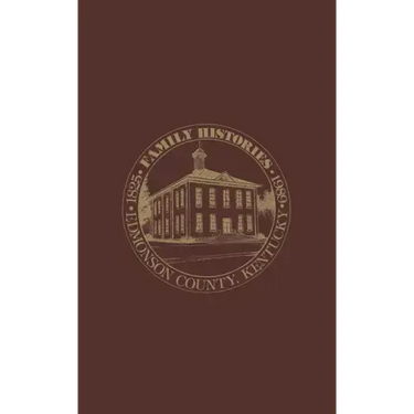 Edmonson Co, KY: Family Histories 1825-1989