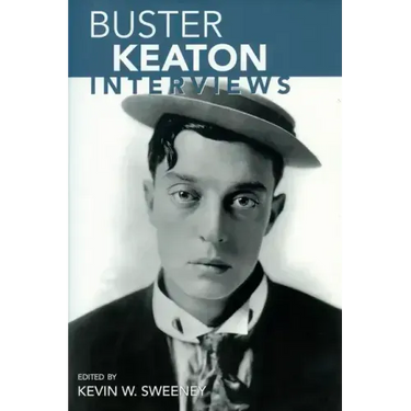 Buster Keaton: Interviews