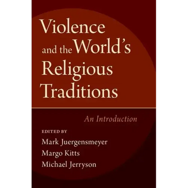 Violence & the World's Religious Traditions
