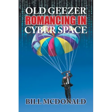Old Geezer Romancing in Cyberspace