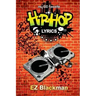 My 100 Favorite Hip Hop Lyrics