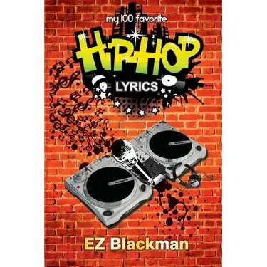 My 100 Favorite Hip Hop Lyrics