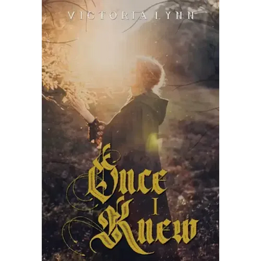 Once I Knew
