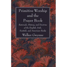 Primitive Worship and the Prayer Book