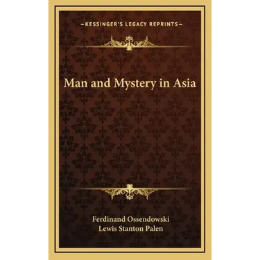 Man and Mystery in Asia