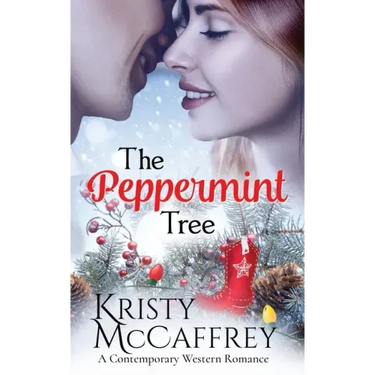 The Peppermint Tree: A Contemporary Western Romance