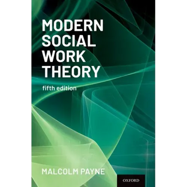 Modern Social Work Theory