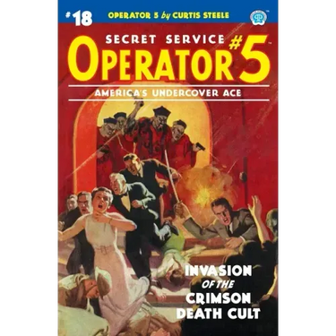 Operator 5 #18: Invasion of the Crimson Death Cult