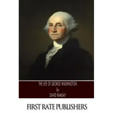 The Life of George Washington