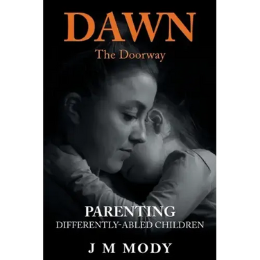 Dawn, the Doorway: Parenting Differently-Abled Children