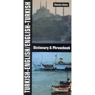 Turkish-English/English-Turkish Dictionary and Phrasebook