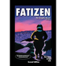 Fatizen: The Graphic Novel, Part One