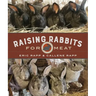Raising Rabbits for Meat