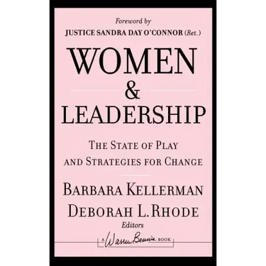 Women and Leadership: The State of Play and Strategies for Change