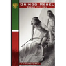 Gringo Rebel