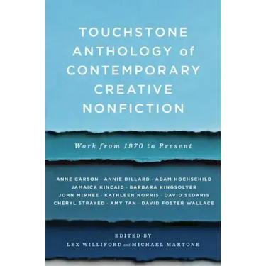 Touchstone Anthology of Contemporary Creative Nonfiction: Work from 1970 to the Present