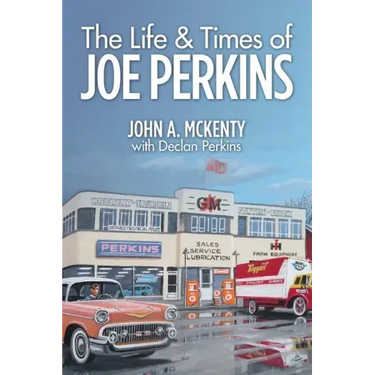 The Life & Times of Joe Perkins