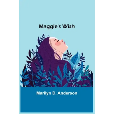 Maggie's Wish